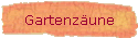 Gartenzune